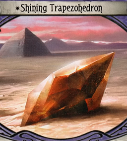 Shining_Trapezohedron.png