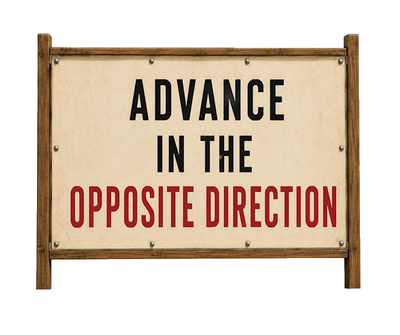 Advance in the opposite direction.png